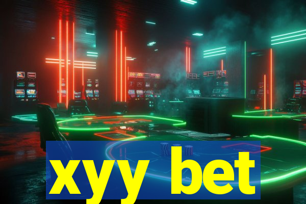 xyy bet